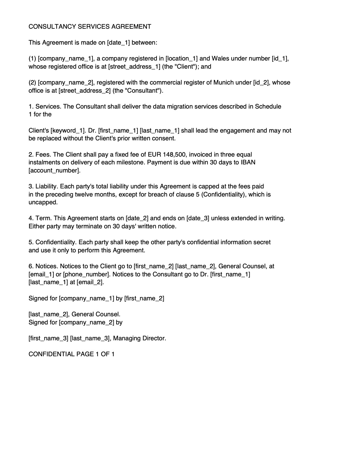 The anonymised agreement as DataAnonymiser writes it: plain text, with the companies, people, addresses, register numbers, IBAN, emails and phone number replaced by placeholders such as [company_name_1]. Opens the PDF.